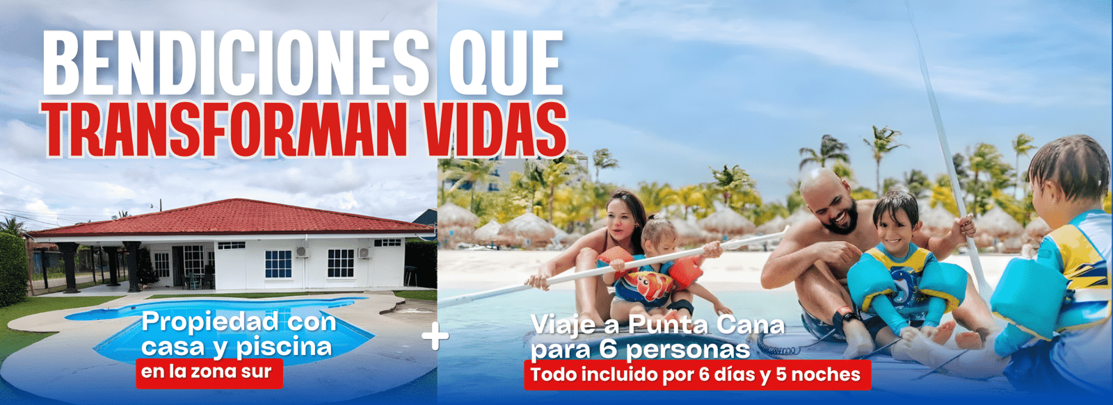 Premios del sorteo: casa y viaje en familia